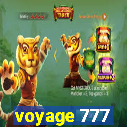 voyage 777